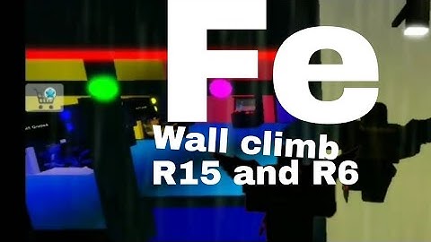 Roblox Fe Script Showcase| Fe Wall Climb| Fluxus and Hydrogen