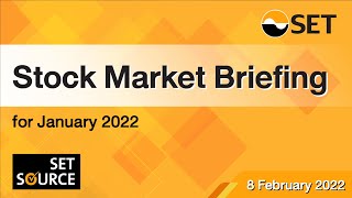 “Monthly Market Briefing for January 2022”