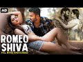 ROMEO SHIVA - Hindi Dubbed Full Movie | Raman, Priyanka Riwri, Pavani | South Romantic Action Movie