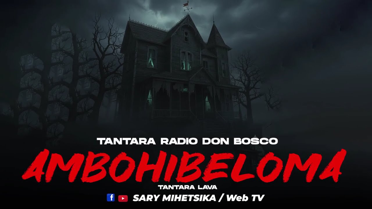 TANTARA MALAGASY - AMBOHIBELOMA (Tantaran'i RADIO DON BOSCO) Tantara Lava