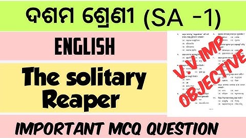 The solitary Reaper//10th class English poem important MCQ questions and answers for SA-1 exam 2022