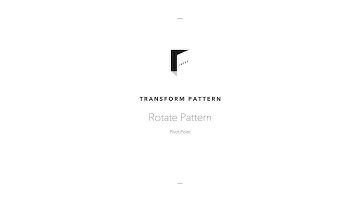 Transform Pattern Rotate Pattern Pivot Point