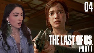 Either Him or Me - The Last of Us Part 1 (First Playthrough)- Part 4