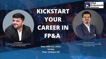 🎯 Kickstart Your FP&A Career Webinar | Oct 2025