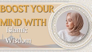 10 POWERFUL Islamic Techniques to Boost Your Intelligence