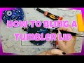 How to Bling a Tumbler Lid with the CrystalNinja, Ninja SuperGrip Glue