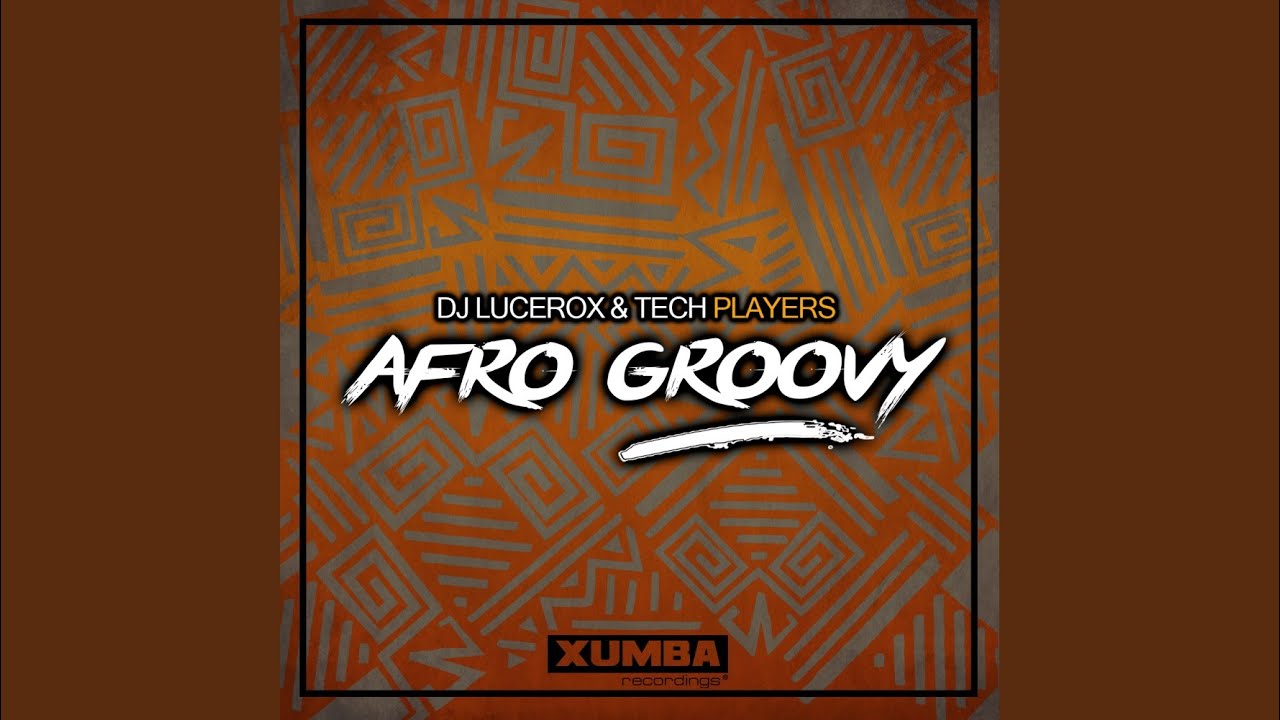 在 YouTube 上观看 Afro Groovy (Original Mix)