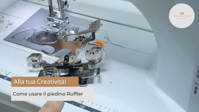 Safarà - Tutto per il Cucito - Tutorial piedino Ruffler universale 