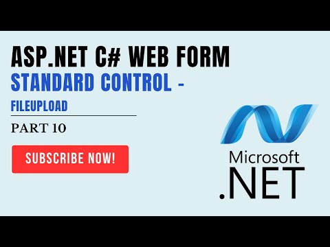 #10 FileUpload - ASP.NET C# WEB FORM- Control | #ITHW | #ASPNET