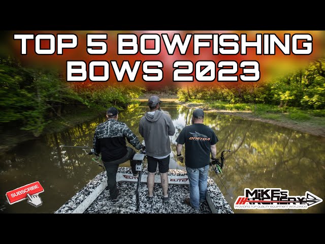 Top 5 Best Bowfishing bows of 2023 by Mike's Archery 