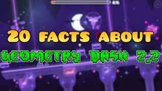20 Facts about Geometry Dash 2.2