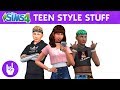 The sims 4 teen style stuff official trailer