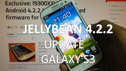 How to Install jellybean 4.2.2 Update on Galaxy S3 I9300