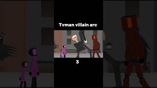 Tvman villain arc 3 #skibiditoilet #shorts