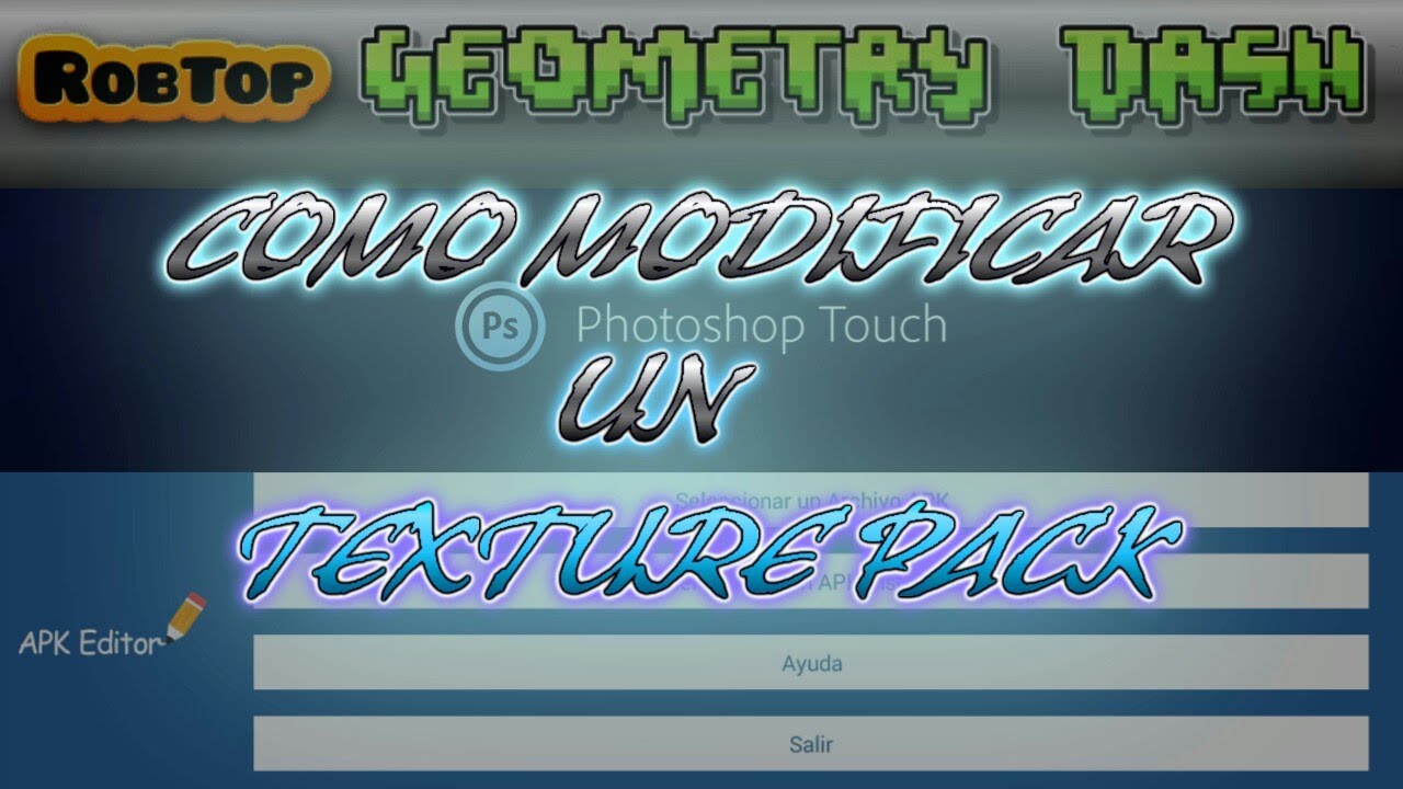 Como modificar un texture pack o como hacer uno / Geometry Dash - YouTube