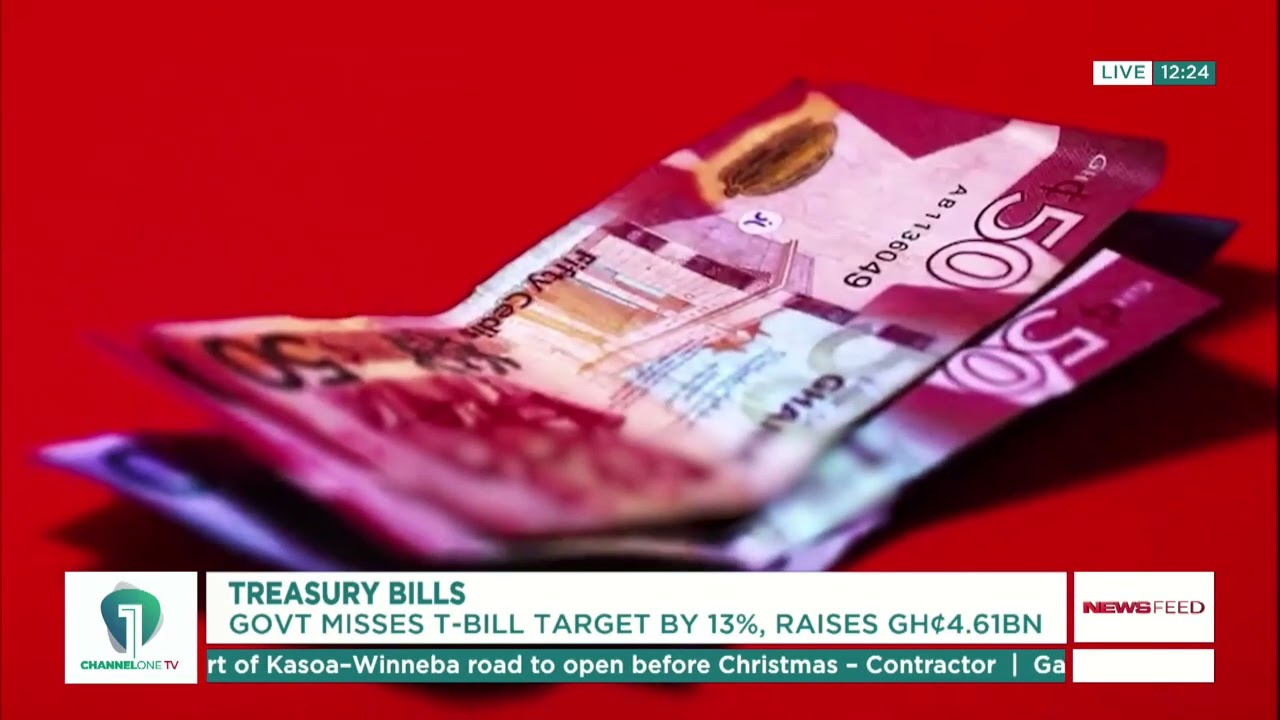 Government Misses T-Bill Target by 13% — Raises GH¢4.61 Billion Instead! |  News