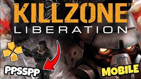 KILLZONE LIBERATION PPSSPP UNLOCK ALL FOR ANDROID MOBILE TUTORIAL
