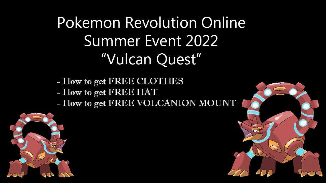 Pokemon Revolution Online [PRO] SUMMER EVENT 2022 FREE VOLCANION