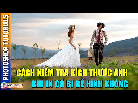 Thủ Thuật Photoshop #2 - Cách Kiểm Tra Kích Thước Ảnh Khi In Có Bị Bể 🔴 MrTriet Photoshop Tutorials