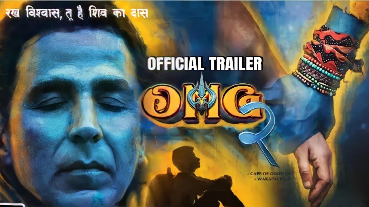 OMG 2 Official Trailer Akshy Kumar Yami Gautam Pankaj Tripathi OMG