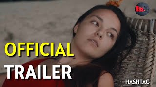 OFFICIAL TRAILER  ||  HASHTAG || NBR