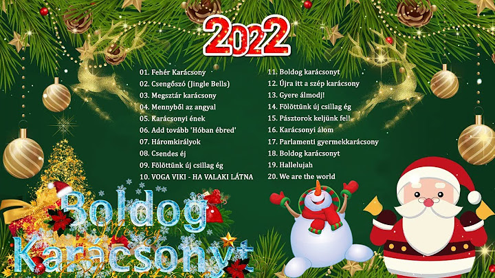 Legszebb Karácsonyi Dalok Magyarul 2022 🎄🌟🎄 A 100 Legszebb magyar karácsonyi zenék Szentestére