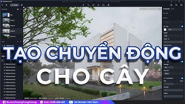 🚀 CÁCH TẠO CHUYỂN ĐỘNG CÂY TRONG D5 RENDER | D5 RENDER VIỆT NAM