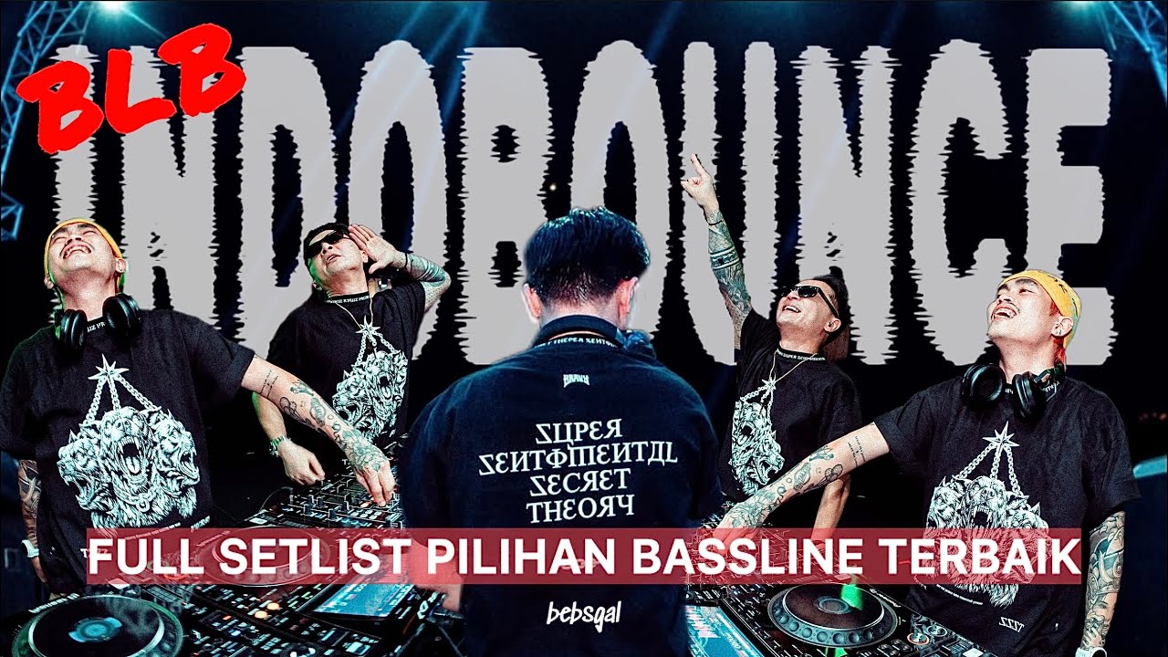 BASSLINE BOUNCE || INDOBOUNCE PILIHAN TERBAIK FULL ENERGI VERSI BEBSGAL‼️ || BLB #becaklist 
