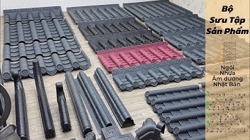 Ngói Nhựa Âm Dương Nhật Bản: Giới Thiệu Mã Sản Phẩm & Phụ Kiện Chất Lượng Cao