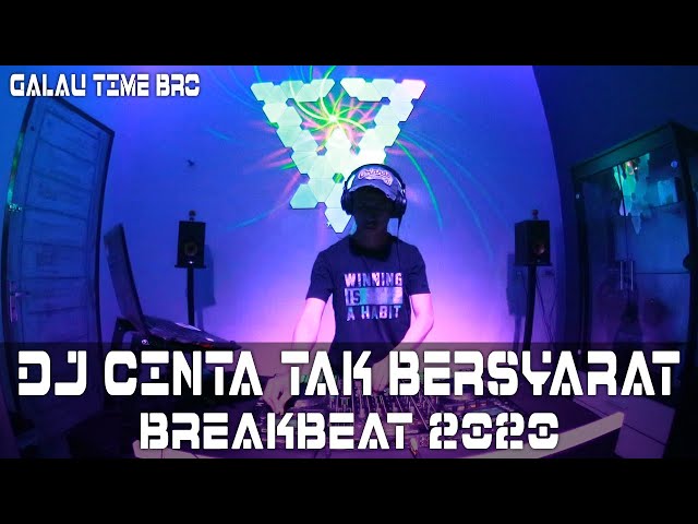 DJ TERBARU BREAKBEAT 2020 FULL BASS (CINTA TAK BERSYARAT) DJ EVOLUSI REMIX class=