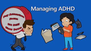 Understanding &amp; Managing ADHD: Tips &amp; Strategies