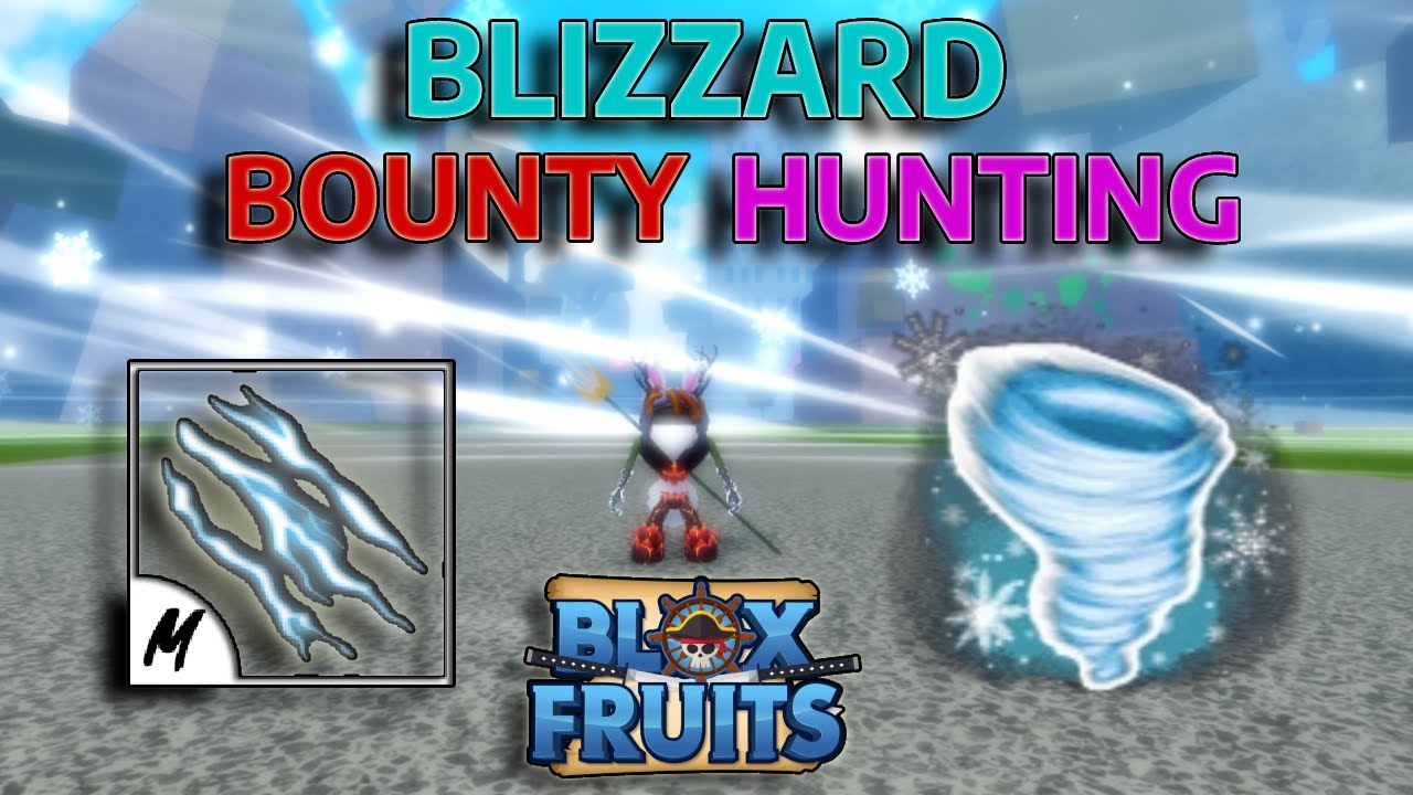 blox fruits blizzard bounty hunting