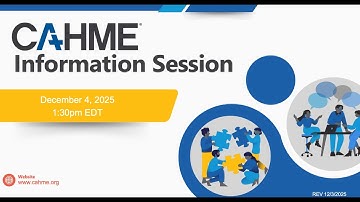 CAHME Information Session