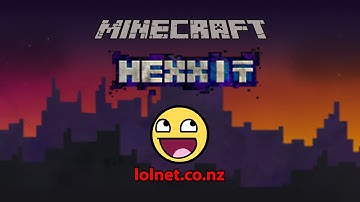 Hexxit - Part 3 - Better Late than Never!