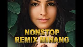 NONSTOP REMIX MINANG