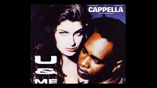 Cappella - U & Me