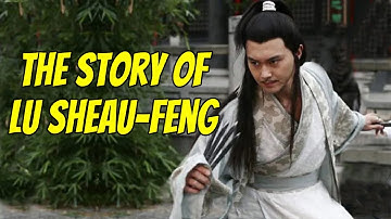 Wu Tang Collection - The Story of Lu Sheau-Feng (Mandarin version with English Subs)