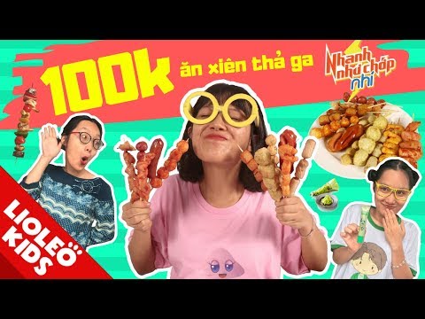 Video TẤM CÁM ĐẠI CHIẾN - Thử thách 100k ăn xiên Nhanh như... - YouTube