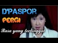 Download Lagu D'Paspor - Pergi (rasa yang tertinggal) + lirik