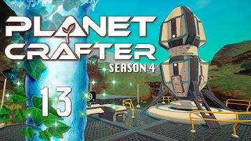 Advancements and Exploration | Planet Crafter S4E13