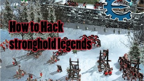 How to hack Stronghold Legends| from Cheat Engine