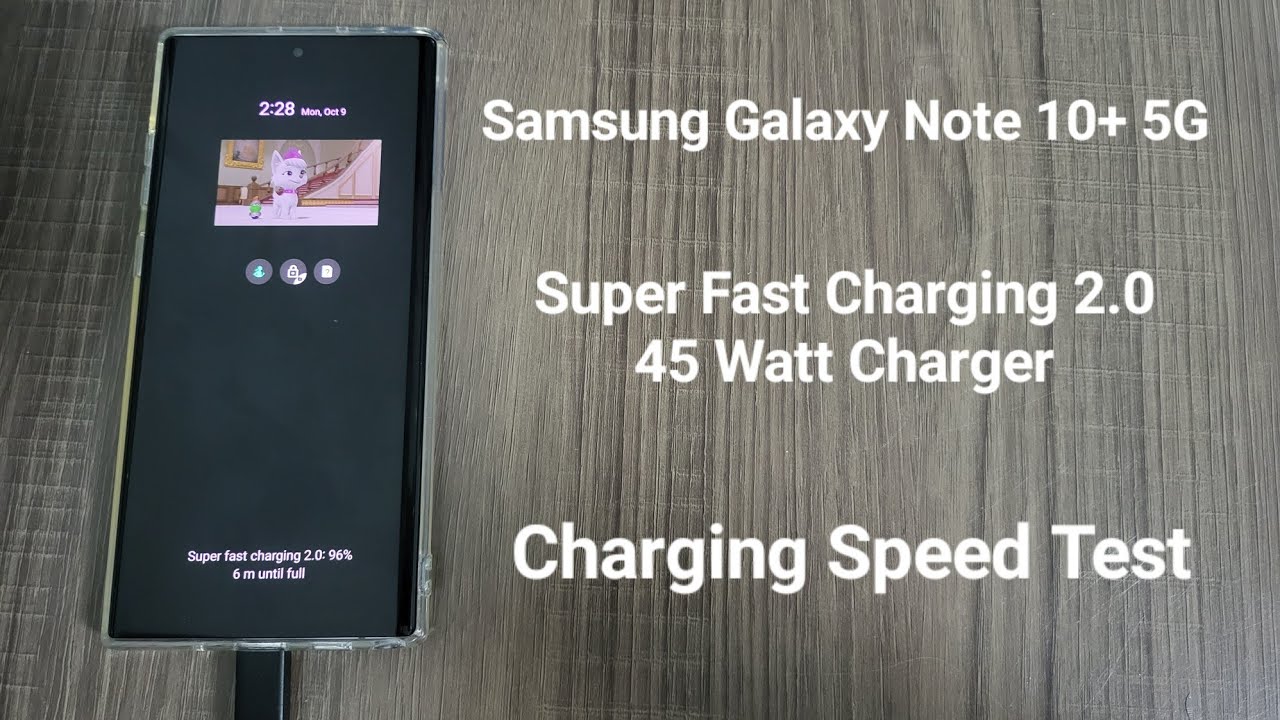 25W or 45W? Here are Galaxy Note 10 (and 10 Plus) fast charging