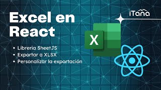 Exportar data a un archivo excel en React usando SheetJS