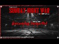 Dwaggienite presents sunday night war  s4e4  s4e5