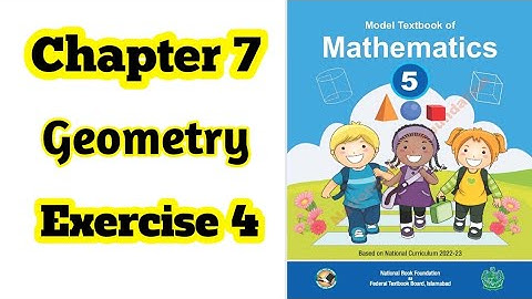 Class 5 math chapter 7 Exercise 4 | Geometry | National Book Foundation | NBF | 2024 | ilmi darasgah