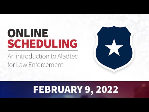 Easier.  Faster.  Better.  Employee Scheduling with Aladtec Featuring Law Enforcement - Feb 2022