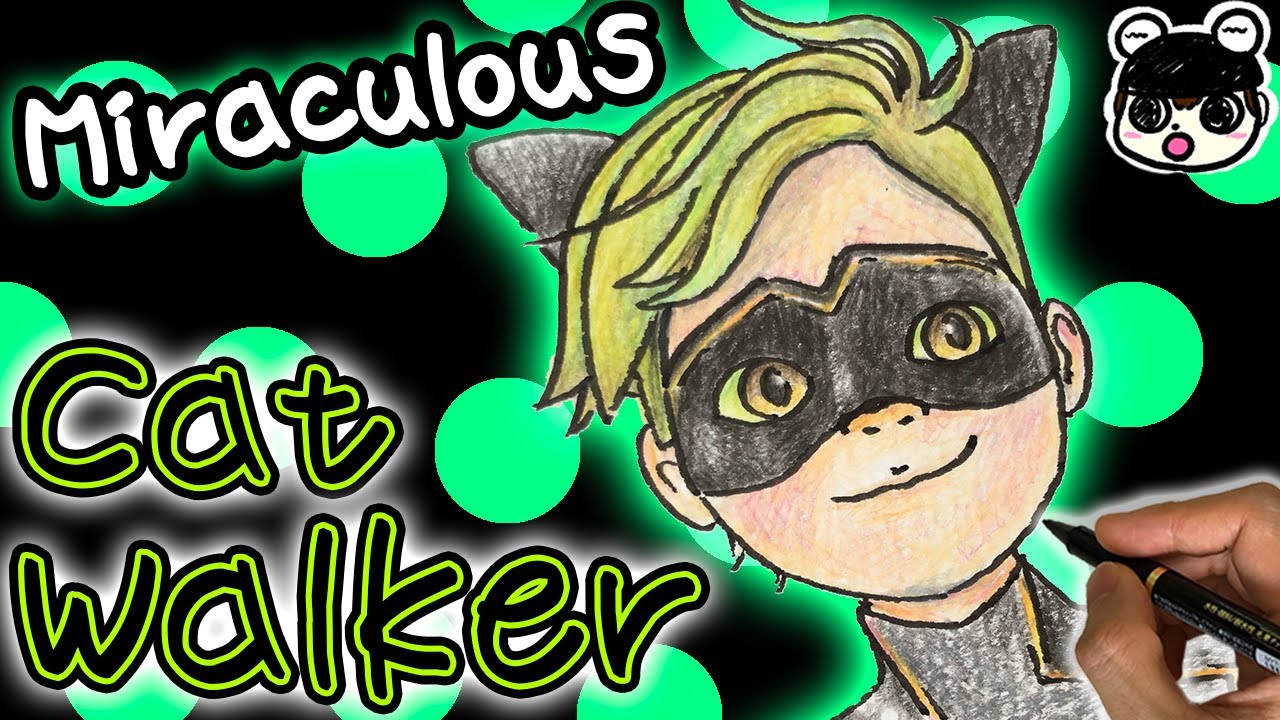 【Miraculous】How to draw Cat Walker | step by step - YouTube