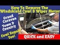 Wiper Motor Replacement & Cowling Town & Country Grand Caravan