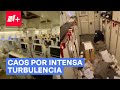 Avión acaba como en película de zombis tras intensa turbulencia - N+