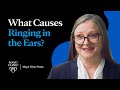 What causes ringing in the ears